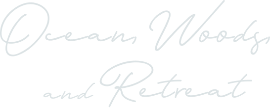 Ocean Woods and Retreat